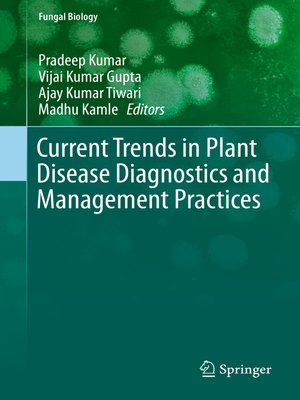 cover image of Current Trends in Plant Disease Diagnostics and Management Practices